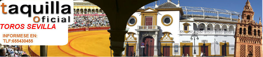 Entradas Toros sevilla